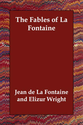 The Fables of La Fontaine