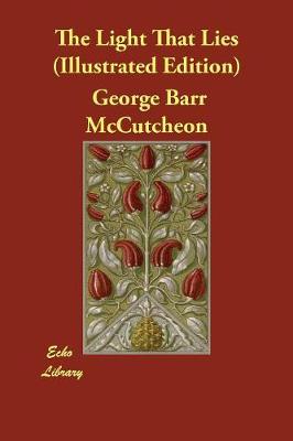 The Light That Lies (Illustrated Edition)