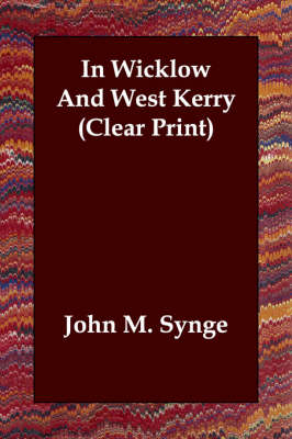 In Wicklow and West Kerry
