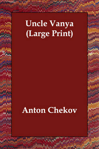 Uncle Vanya