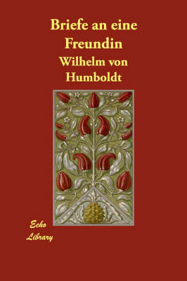 Briefe an eine Freundin