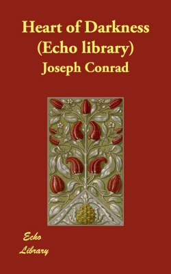Heart of Darkness (Echo Library)