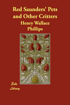 Red Saunders' Pets and Other Critters