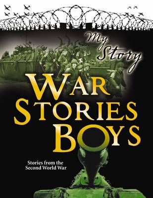 War Stories for Boys