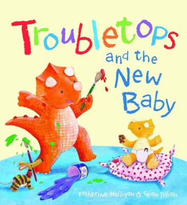 Troubletops and New Baby