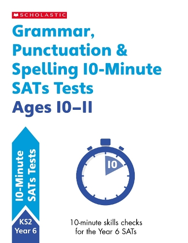 Grammar, Punctuation and Spelling - Ages 10-11