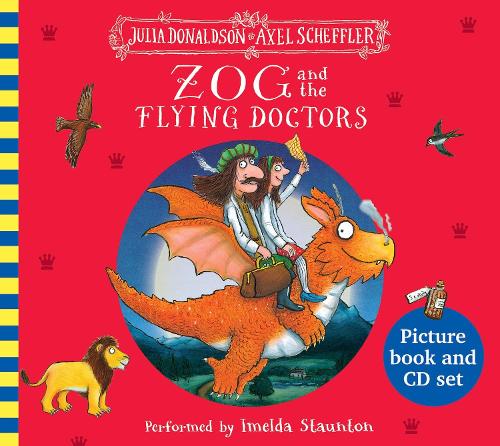 Zog and the Flying Doctors Book and CD by Julia Donaldson
