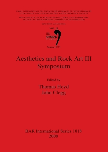 Aesthetics and Rock Art III Symposium