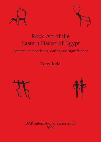 Rock  Art  of  the  Eastern  Desert  of  Egypt
