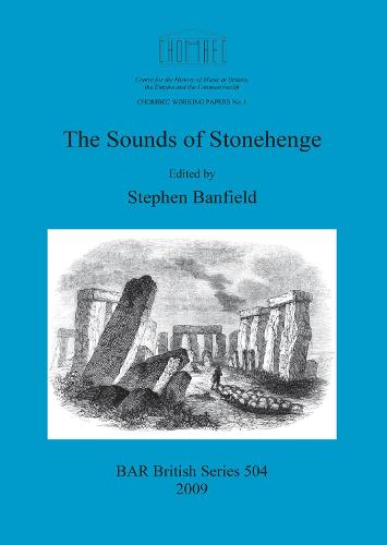 The Sounds of Stonehenge