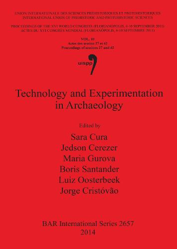 Technology and Experimentation in Archaeology
