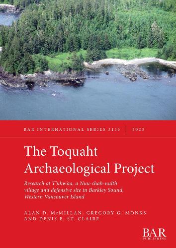 The Toquaht Archaeological Project