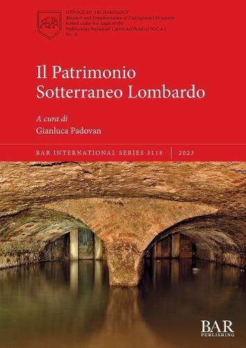 Il Patrimonio Sotterraneo Lombardo