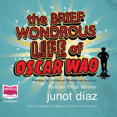 The Brief Wondrous Life of Oscar Wao