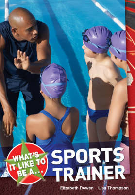What's it Like to be a Sports Trainer?