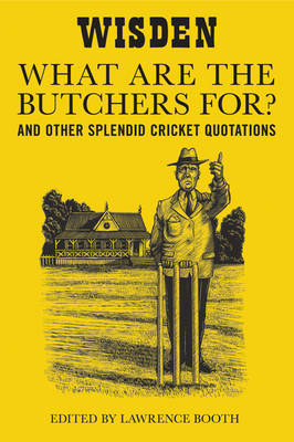 "What are the Butchers For?"