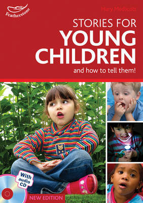 Stories for young children and how to tell them!