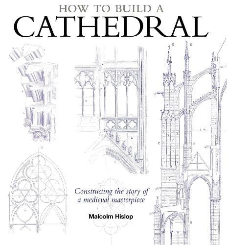 How to Build a Cathedral