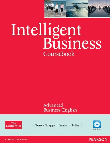 Intelligent Business Advanced Coursebook/CD Pack