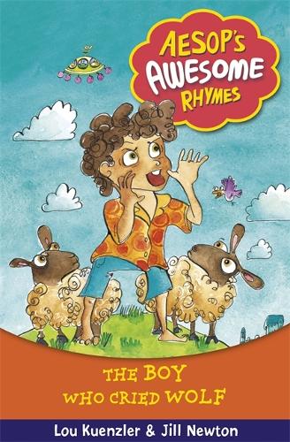 Aesop's Awesome Rhymes: The Boy Who Cried Wolf