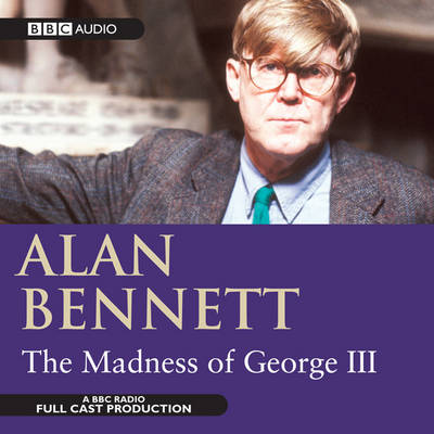 The Madness Of George III