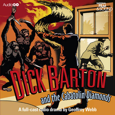 Dick Barton and the Cabatolin Diamonds