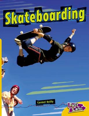 Skateboarding Fast Lane Yellow Non-Fiction