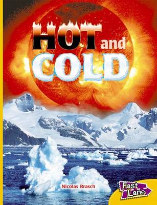 Hot and Cold Fast Lane Yellow Non-Fiction