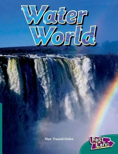 Water World Fast Lane Green Non-Fiction