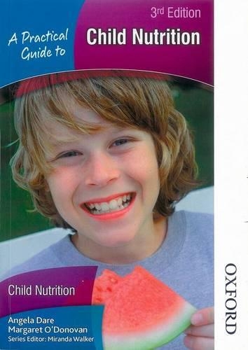 Practical Guide to Child Nutrition