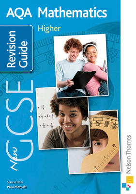 New AQA GCSE Mathematics Higher Revision Guide