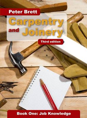 Carpentry and Joinery: Job Knowledge: Book 1