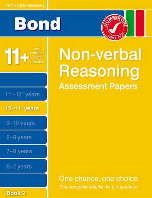 Bond Non-Verbal Reasoning Assessment Papers 10-11+ Years Book 2