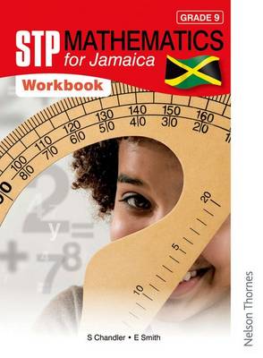 STP Mathematics for Jamaica Grade 9 Workbook