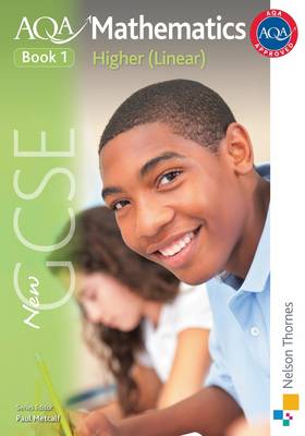 New AQA GCSE Mathematics Higher (Linear) Book 1