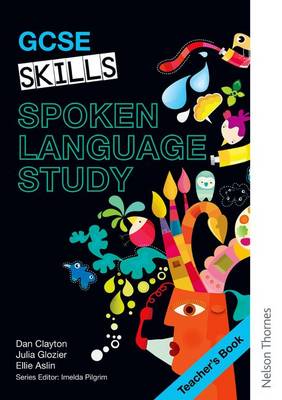 GCSE Skills Spoken Language Study Teacher's Book