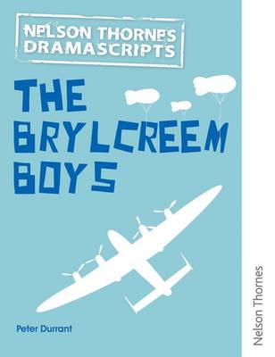 Dramascripts: The Brylcreem Boys