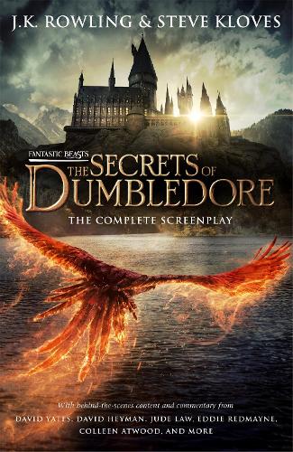 Fantastic Beasts: The Secrets of Dumbledore - The Original Screenplay by J.K. Rowling