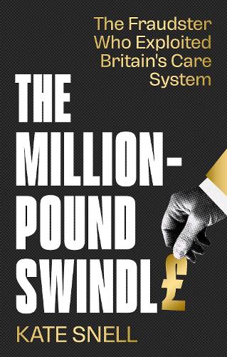 The Care Home Swindler