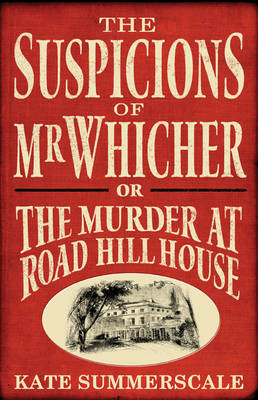 The Suspicions of Mr. Whicher