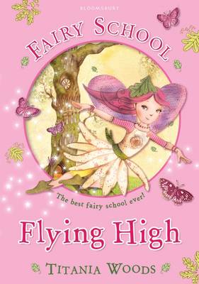 Fairy School 1: Flying High
