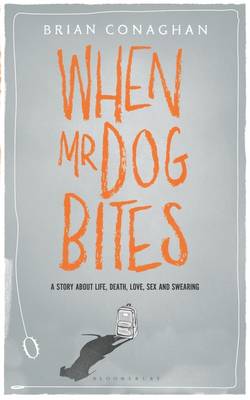 When Mr Dog Bites