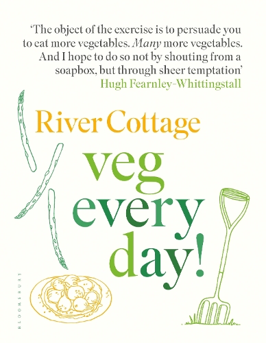 River Cottage Veg Every Day! by Hugh Fearnley-Whittingstall