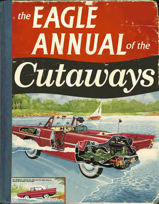 The "Eagle" Annual of the Cutaways