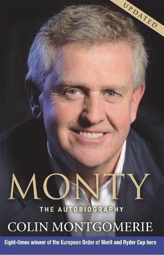 Monty by Colin Montgomerie