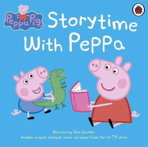 Peppa Pig: Storytime with Peppa by Peppa Pig, John Sparkes Hatchards - Main Image