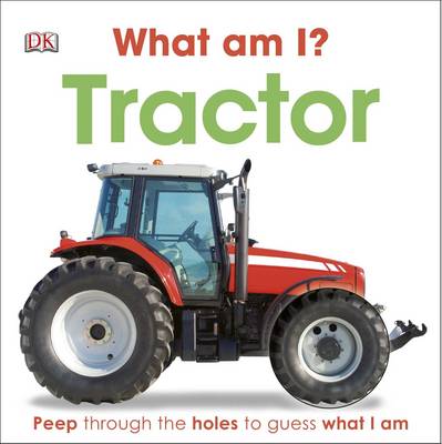 What am I? Tractor