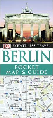 DK Eyewitness Pocket Map and Guide: Berlin