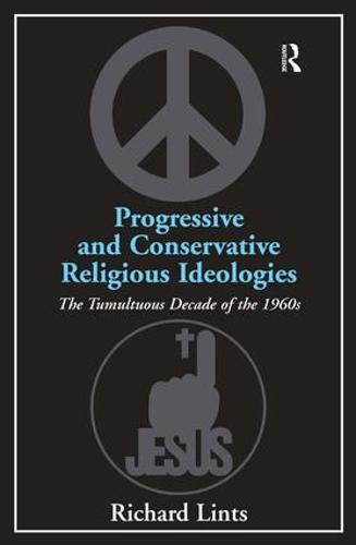 Progressive and Conservative Religious Ideologies