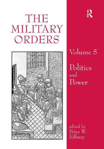 The Military Orders Volume V